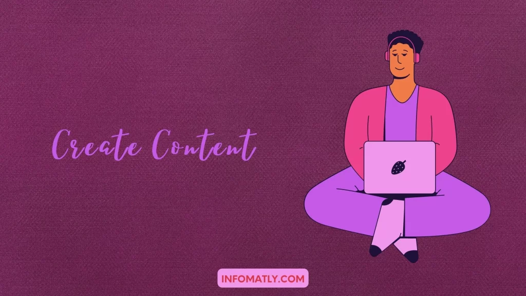 Create Content