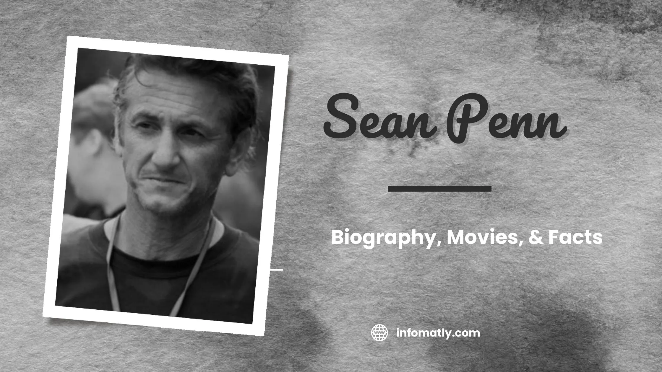 Sean Penn Biography, Movies, & Facts (I'll smelt my Oscars)