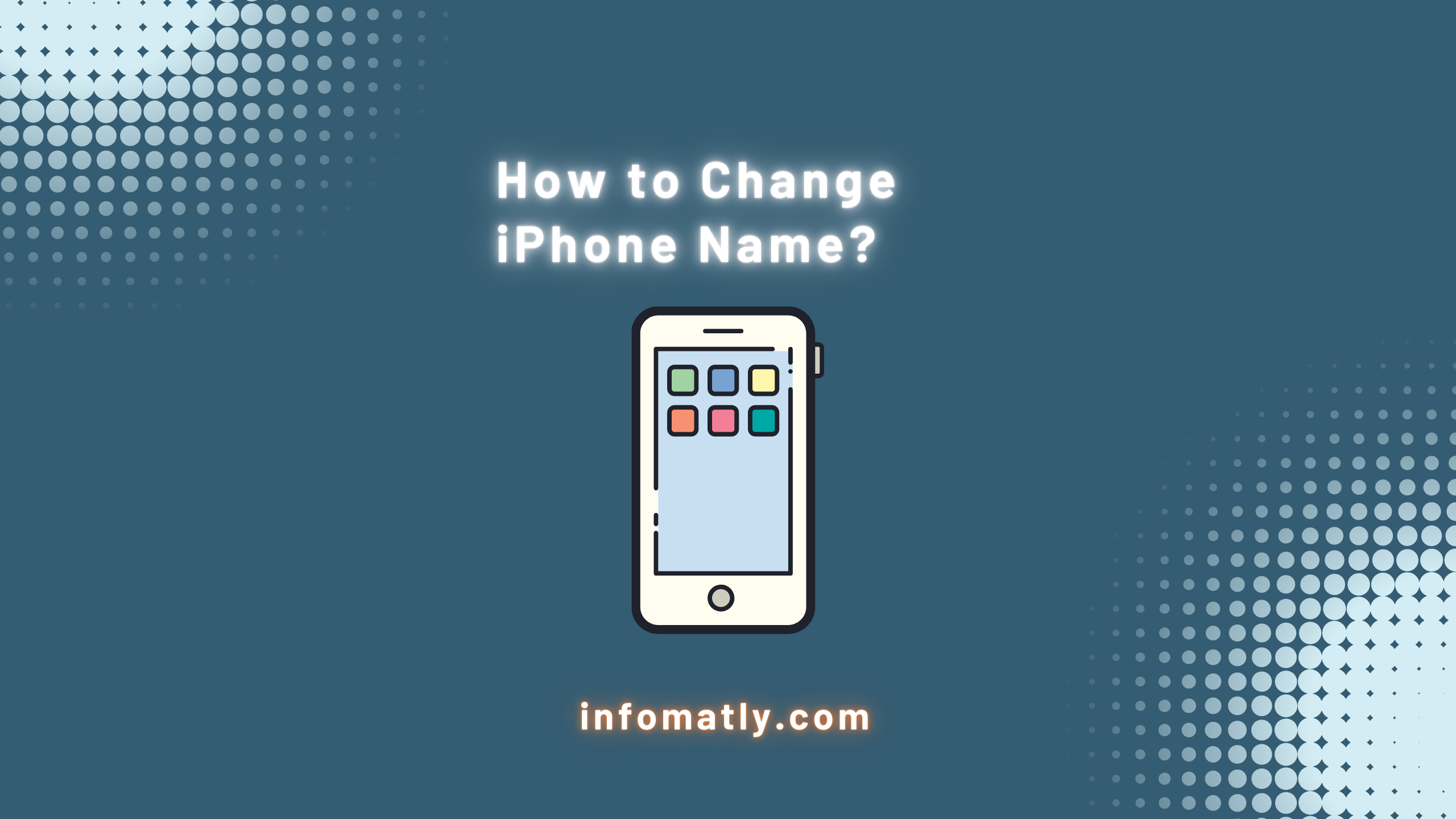 How to Change iPhone Name A Comprehensive Guide