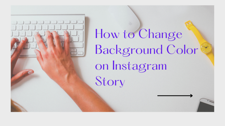 How to Change Background Color on Instagram Story